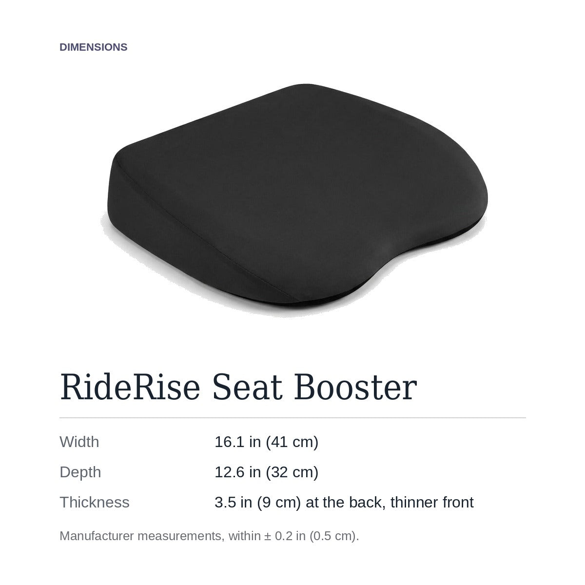 RideRise dimensions: 16.1 × 12.6 in, 3.5 in thick at the back with a thinner front